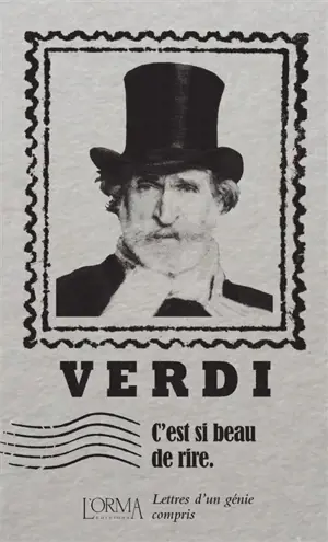 C'est si beau de rire : lettres d'un génie compris