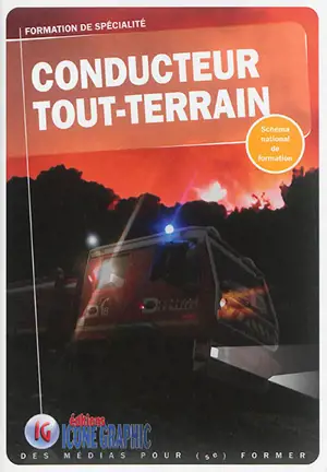 Conducteur tout-terrain, COD 2 : schéma national de formation des sapeurs pompiers