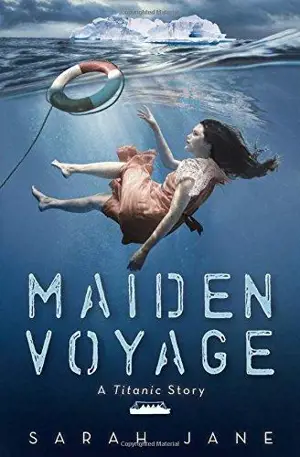 Maiden Voyage : A Titanic Story