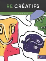 Re-créatifs : pratiques plastiques et opportunités langagières : de la MS au CE2