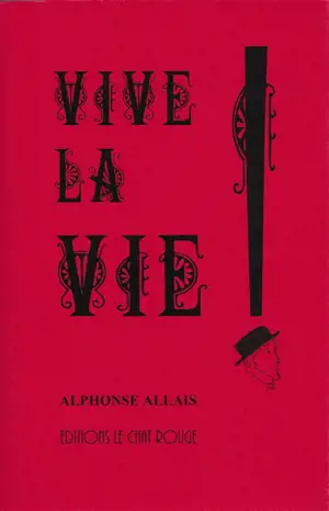 Vive la vie !