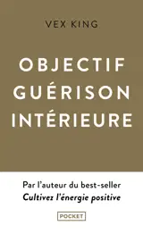 Objectif guérison intérieure : love yourself, heal yourself