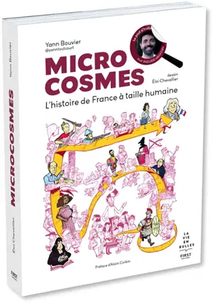 Microcosmes : l'histoire de France à taille humaine
