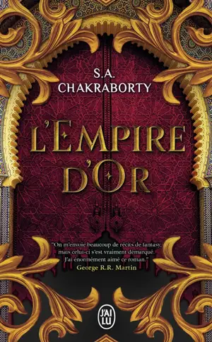Daevabad. Vol. 3. L'empire d'or