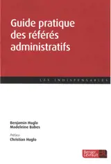 Guide pratique des référés administratifs