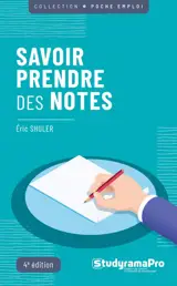 Savoir prendre des notes