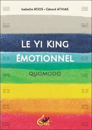 Le Yi King émotionnel : quomodo