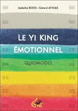 Le Yi King émotionnel : quomodo