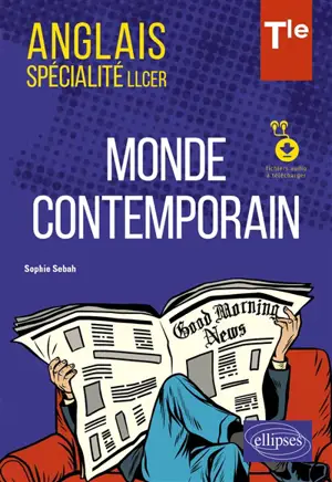 Anglais spécialité LLCER terminale : monde contemporain