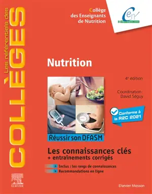 Nutrition : réussir son DFASM : les connaissances clés + entraînements corrigés