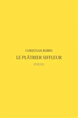 Le plâtrier siffleur