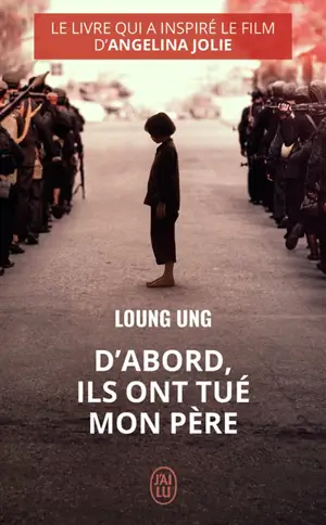 D'abord, ils ont tué mon père : document