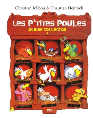Les p'tites poules : album collector
