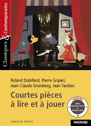 Courtes pièces à lire et à jouer : initiation au théâtre