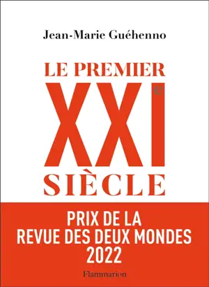 Le premier XXIe siècle : de la globalisation à l'émiettement du monde