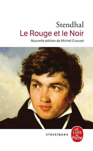 Le rouge et le noir : chronique de 1830