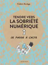 Tendre vers la sobriété numérique