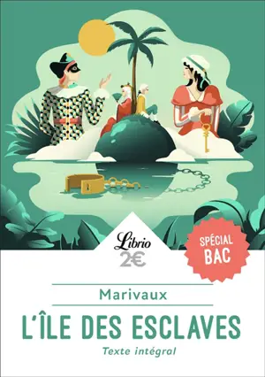 L'île des esclaves : spécial bac
