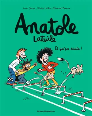 Anatole Latuile. Vol. 13. Et qu'ça saute !