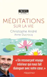 Méditations sur la vie