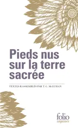 Pieds nus sur la terre sacrée