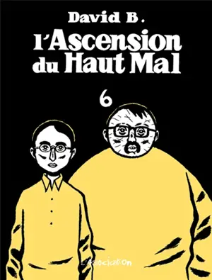 L'ascension du haut mal. Vol. 6