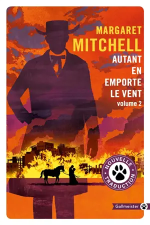 Autant en emporte le vent. Vol. 2