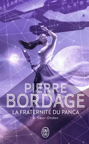 La Fraternité du Panca. Vol. 4. Soeur Onden