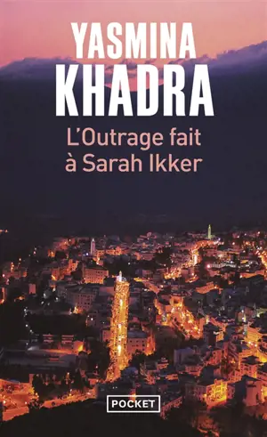 L'outrage fait à Sarah Ikker