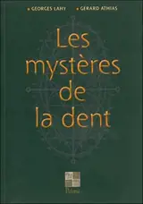 Les mystères de la dent