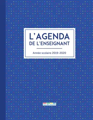 L'agenda de l'enseignant : année scolaire 2019-2020