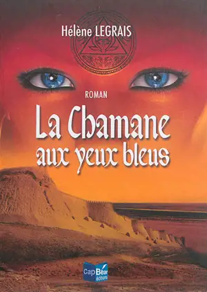 La chamane aux yeux bleus