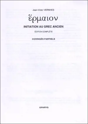 Initiation au grec ancien : corrigés partiels