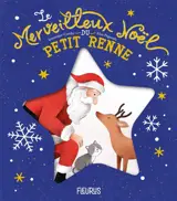 Le merveilleux Noël du petit renne