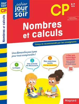 Nombres et calculs CP, 6-7 ans : conforme au programme