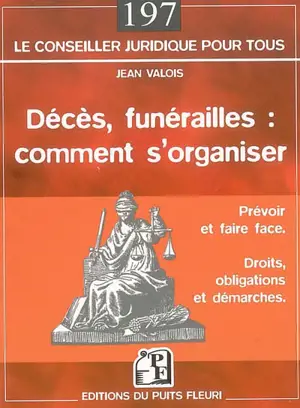 Décès et funérailles : comment s'organiser