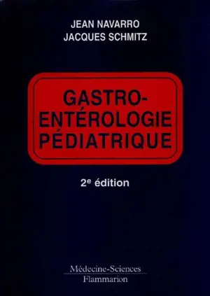 Gastroentérologie pédiatrique