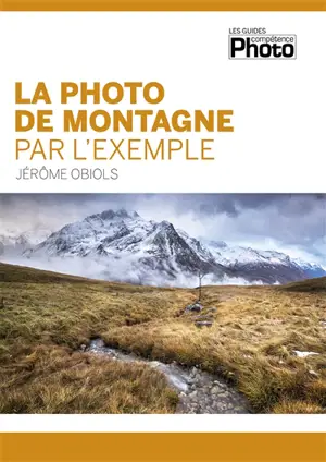 La photo de montagne par l'exemple