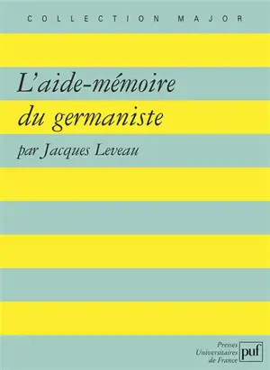 L'aide-mémoire du germaniste