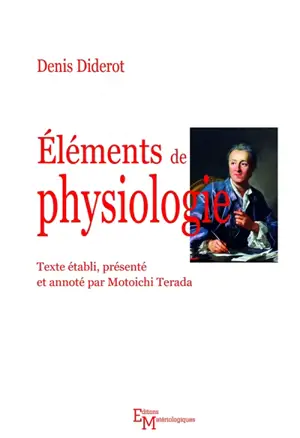 Eléments de physiologie
