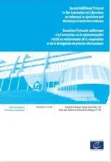 Second additional protocol to the Convention on cybercrime on enhanced co-operation and disclosure of electronic evidence. Deuxième protocole additionnel à la Convention sur la cybercriminalité relatif au renforcement de la coopération et de la divul