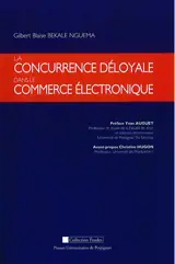 La concurrence déloyale dans le commerce électronique