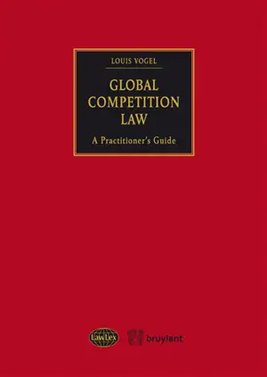 Global competition law : a practitioner's guide