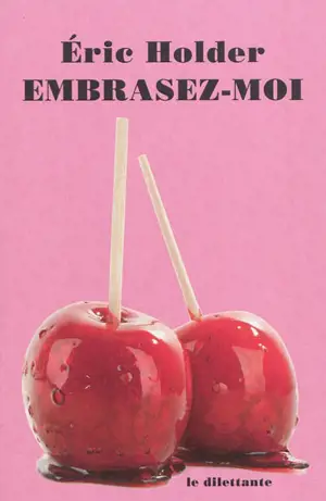Embrasez-moi