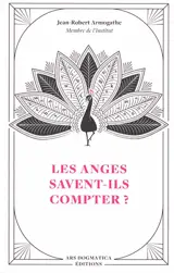 Les anges savent-ils compter ? : matrices théologiques et pensées scientifiques