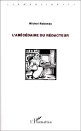 L'abécédaire du rédacteur