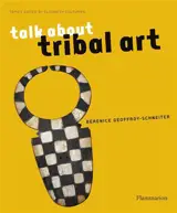 Talk about tribal art