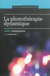 La photothérapie dynamique
