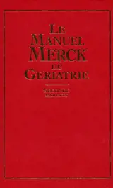 Le manuel Merck de gériatrie