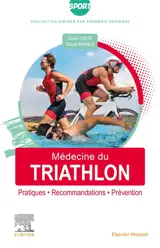 Médecine du triathlon : pratiques, recommandations, prévention